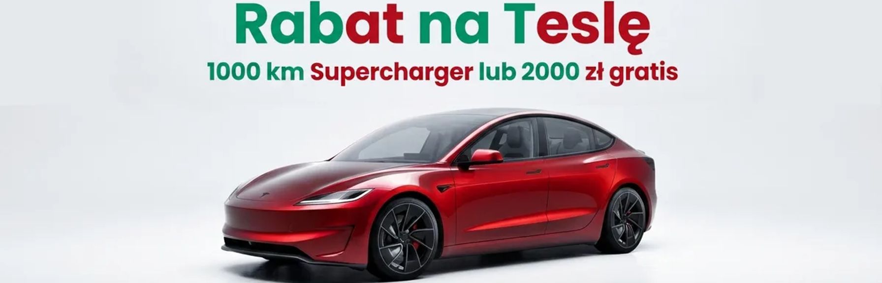 Tesla rabaty i promocje 2026 - referral, leasing 0%, bonus za wymianę